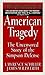 American Tragedy by Lawrence Schiller