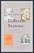 Different Seasons by Dale E. Turner