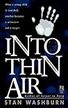 Into Thin Air Into Thin Air