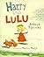 Harry and Lulu by Arthur Yorinks