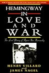 Hemingway in Love and War: The Lost Diary of Agnes von Kurowsky