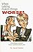 When Talking Makes Things Worse!: Resolving Problems When Communication Fails