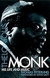 Thelonious Monk: His Life and Music