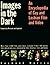 Images in the Dark: An Ency...