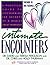 Intimate Encounters: A Prac...