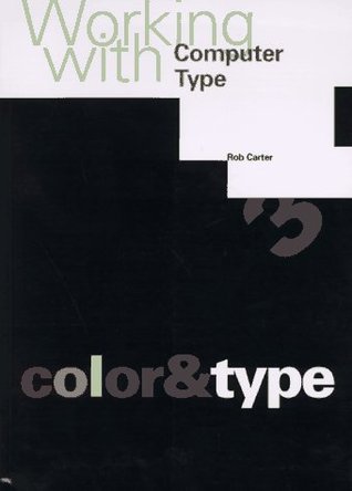 Working With Computer Type: Color & Type (3)