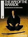 The Way of the Warrior: The Paradox of the Martial Arts