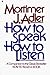 How to Speak How to Listen