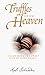 Truffles from Heaven by Kali Schnieders