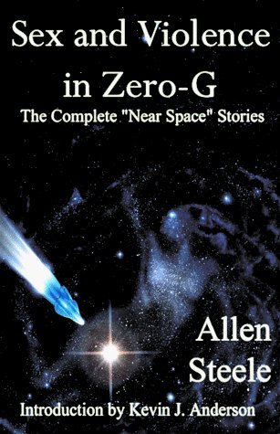 Sex and Violence in Zero-G (Paperback)