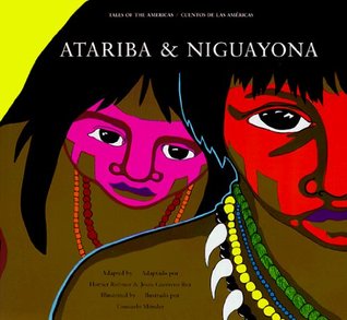 Atariba and Niguayona: A Story from the Taino People of Puerto Rico (Hardcover)