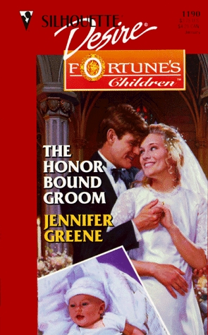 The Honor Bound Groom (Fortune's Children: The Brides)