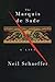 The Marquis de Sade by Neil Schaeffer