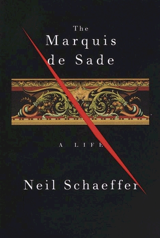 The Marquis de Sade: A Life (Hardcover)