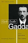 Carlo Emilio Gadda: Contemporary Perspectives (Toronto Italian Studies)