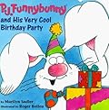 P.J. Funnybunny and His Very Cool Birthday Party