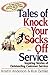 Tales of Knock Your Socks Off Service by Kristin L. Anderson
