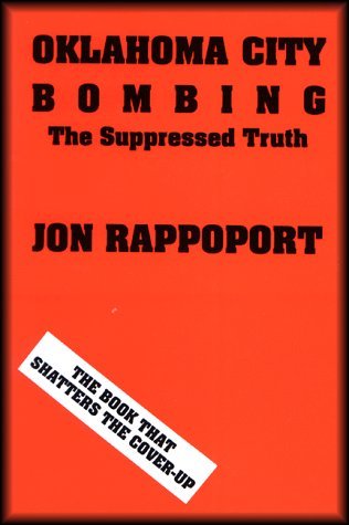 Oklahoma City Bombing: The Suppressed Truth (Paperback)