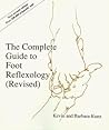 The Complete Guide to Foot Reflexology
