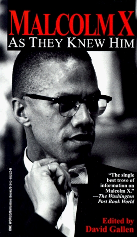 Malcolm X: As They Knew Him (Mass Market Paperback)