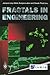 Fractals in Engineering: From Theory to Industrial Applications