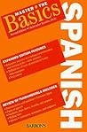 Master the Basics: Spanish (English and Spanish Edition) Master the Basics: Spanish (English and Spanish Edition)