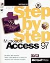 Microsoft Access 97 (Step by Step (Microsoft))