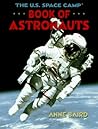 The U.S. Space Camp Book of Astronauts