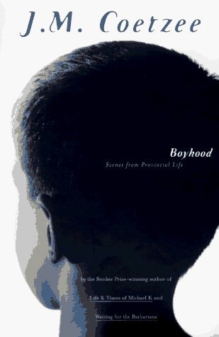 Boyhood: Scenes from Provincial Life