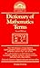 Dictionary of Mathematics Terms by Douglas Downing