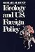 Ideology and U.S Foreign Po...