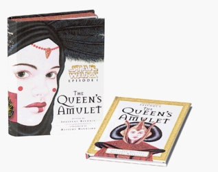 Star Wars: Episode I - The Queen's Amulet (Hardcover)