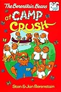 The Berenstain Bears at Camp Crush