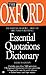 The Oxford Essential Quotations Dictionary