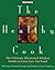 Prevention's The Healthy Cook: The Ultimate Kitchen Guide to Great Low-Fat Food