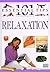 101 Essential Tips: Relaxation