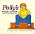 Polly's Magic Games: A Child's View of Obsessive-Compulsive Disorder