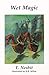 Wet Magic