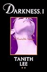 Darkness, I by Tanith Lee
