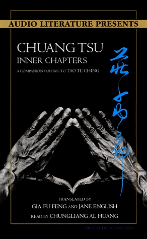 Chuangtsu: Inner Chapters, a Companion to Tao Te Ching