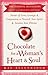 Chocolate for a Woman's Heart & Soul by Kay Allenbaugh