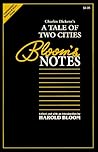 Charles Dickens's A Tale of Two Cities (Bloom's Notes)