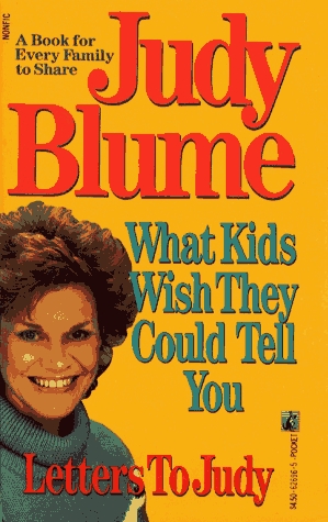 Letters to Judy: What Kids Wish They Could Tell You (Paperback)