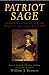 Patriot Sage: George Washington and the American Political Tradition