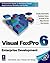 Visual Foxpro 6 Enterprise Development by Rod Paddock