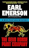 The Dead Horse Paint Company (Mac Fontana, #5)