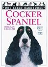 Cocker Spaniel (Dog Breed Handbooks)