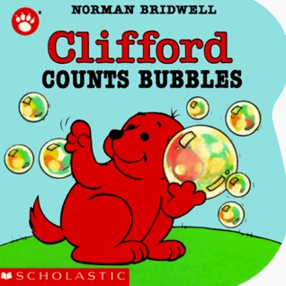 Clifford Counts Bubbles (Board Book)