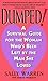 Dumped!: A Survival Guide f...