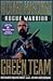 Green Team (Rogue Warrior, #3)
